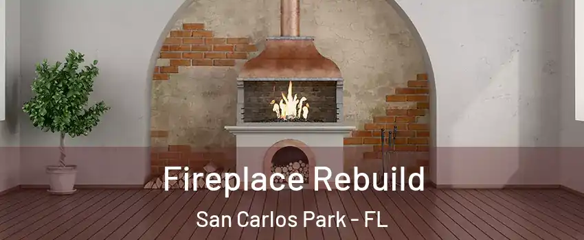  Fireplace Rebuild San Carlos Park - FL