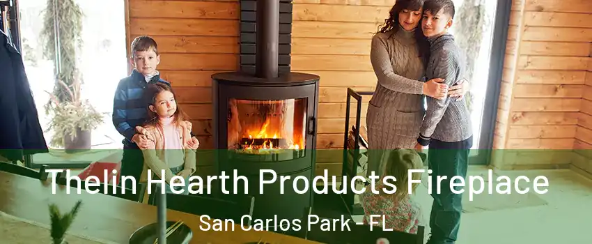 Thelin Hearth Products Fireplace San Carlos Park - FL